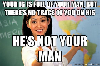 Illustration for article titled 10 Memes That Let You Know He’s Not Your #Bae